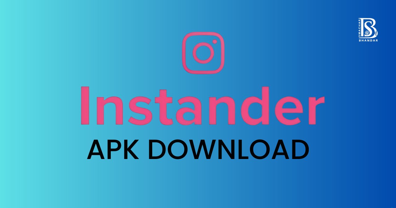 Download Instander Apk Old Version: Access The Legacy Features